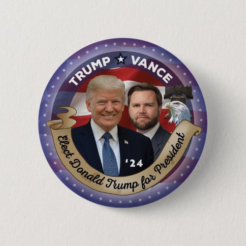 Elect Trump and Vance in 2024 Button