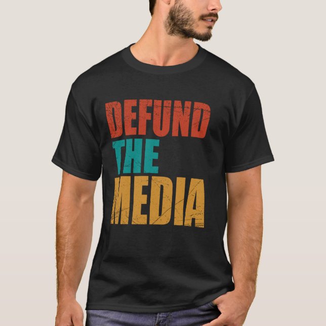 Election 2020 USA Patriotism Defund the Media T-Shirt (Front)