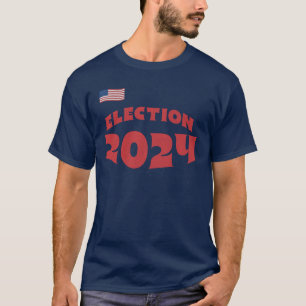 Election 2024 Political Campaign T-Shirt