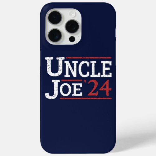 Election 2024 _ Uncle Joe I iPhone 15 Pro Max Case
