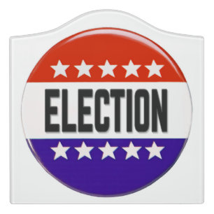 Election Button Door Sign