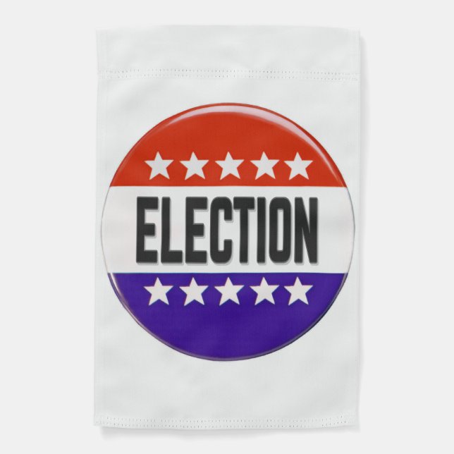 Election Button Garden Flag (Front)