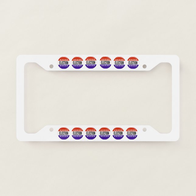 Election Button License Plate Frame (Front)