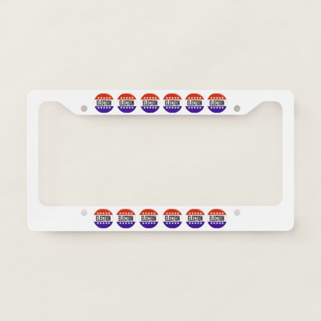Election Button License Plate Frame (Front)