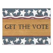 Election Campaign : Get the Vote Outdoor Signs