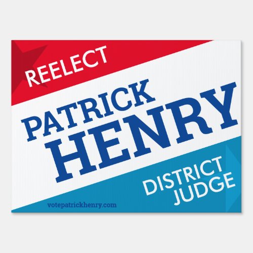 Election Candidate  Local Politician Yard Sign