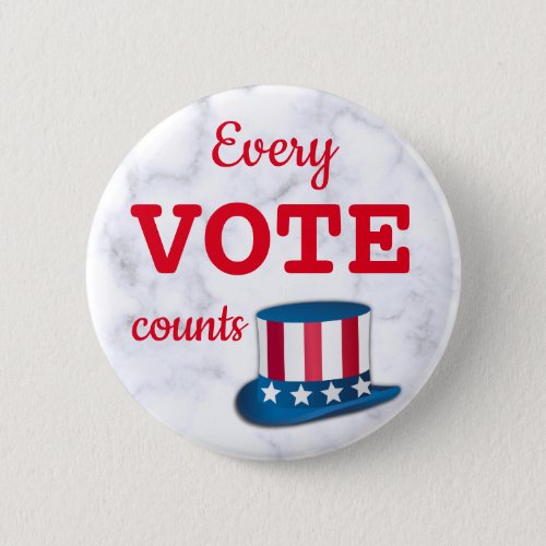 Election Every Vote Counts Custom Size Pin Button