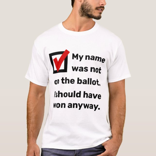 Election Humor 2024 T-Shirt (Front)