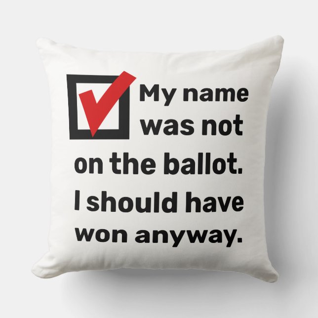 Election Humor 2024 Throw Pillow (Front)