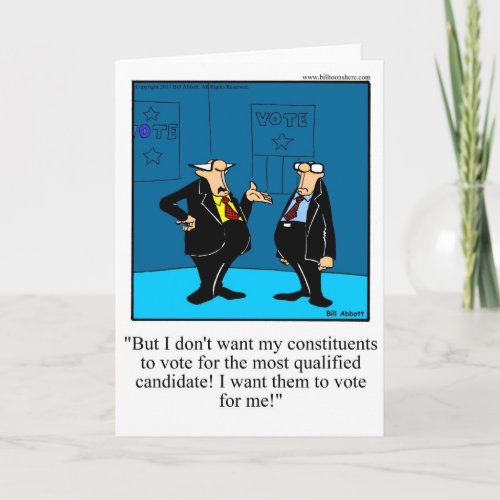 Election Humor Greeting Card