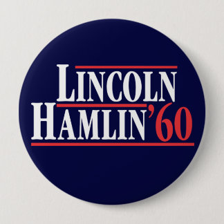 Election of 1860 - The Party of Lincoln Pinback Button