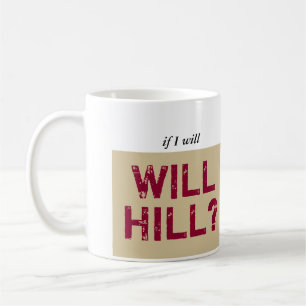 Election President 2016 Will Hill plum print Coffee Mug