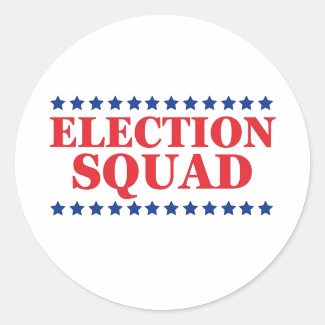 Election Squad  Classic Round Sticker (Front)