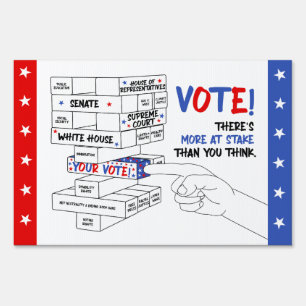 Election Voting Block Tower More at Stake Progress Sign