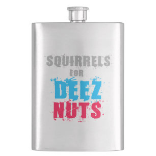 Elections 2016 - Squirrels For Deez Nuts Hip Flask