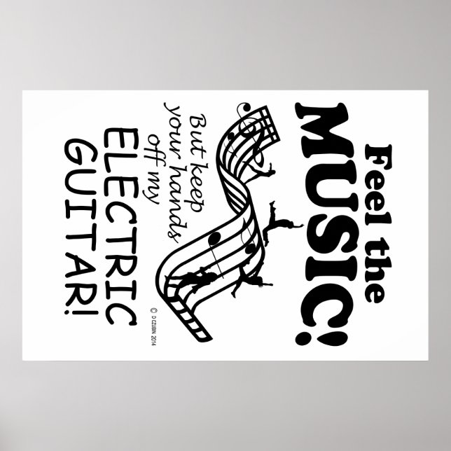 Electric Guitar Feel The Music Poster (Front)