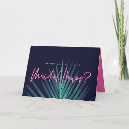 Electric Love Neon Pink Be My Maid of Honor Card