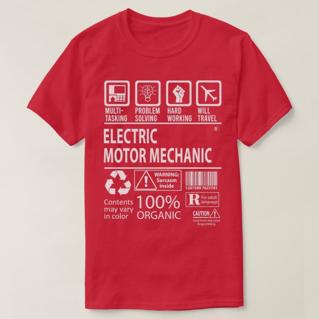 Electric Motor Mechanic MultiTasking Certified Job T-Shirt (Design Front)
