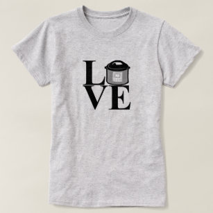 Electric Pressure Cooker LOVE T-shirt