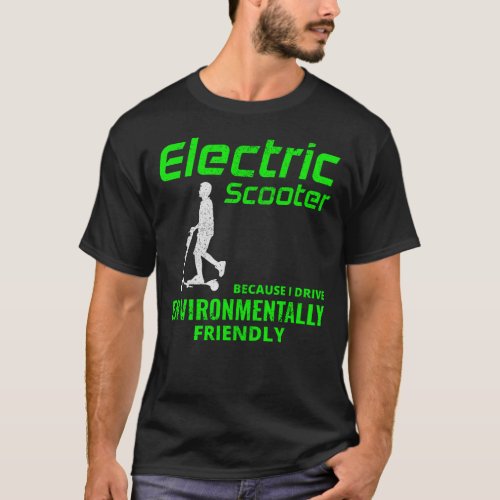 Electric Scooter Driver Motorized E_Scooter  T_Shirt