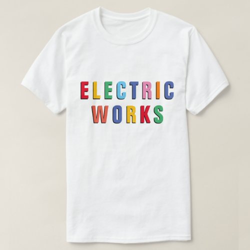 Electric Works T_Shirt Shadowed Letters