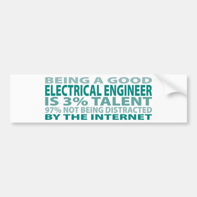 Electrical Engineer 3% Talent Bumper Sticker (Front)