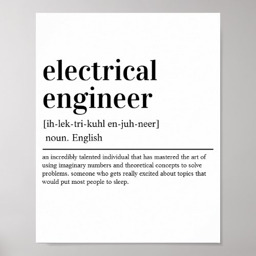 Electrical Engineer Definition Funny Engineering Poster