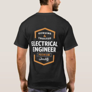 Electrical Engineer   Gift Ideas T-Shirt