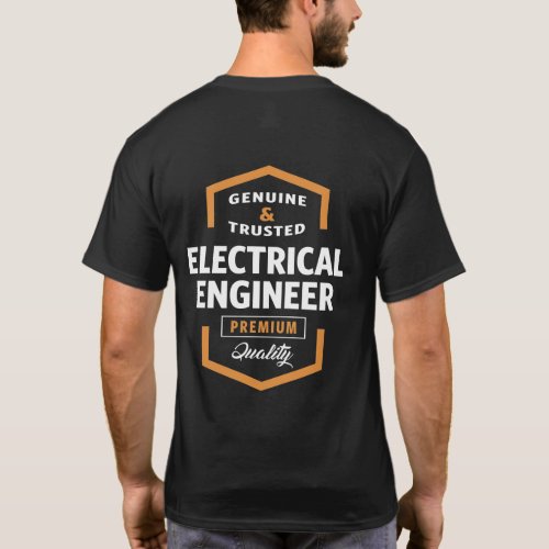 Electrical Engineer  Gift Ideas T_Shirt