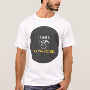 Electrical Engineer I Connected Pun Tech Gift T-Shirt