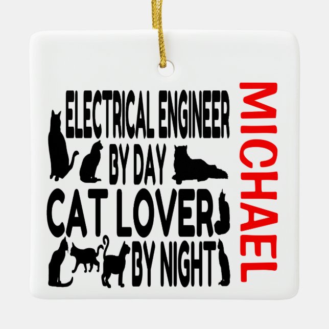Electrical Engineer Loves Cats CUSTOM Ceramic Ornament (Front)