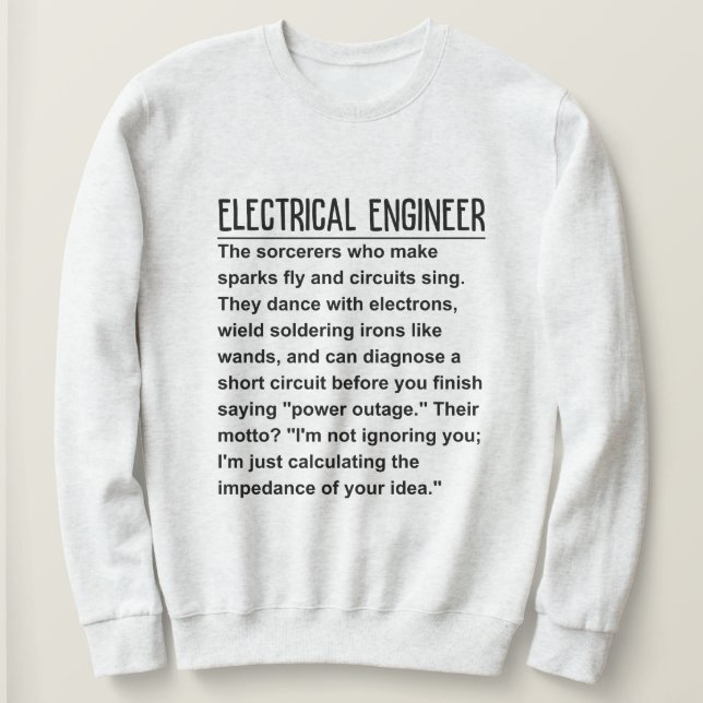 Electrical engineer sweatshirt (Design Front)