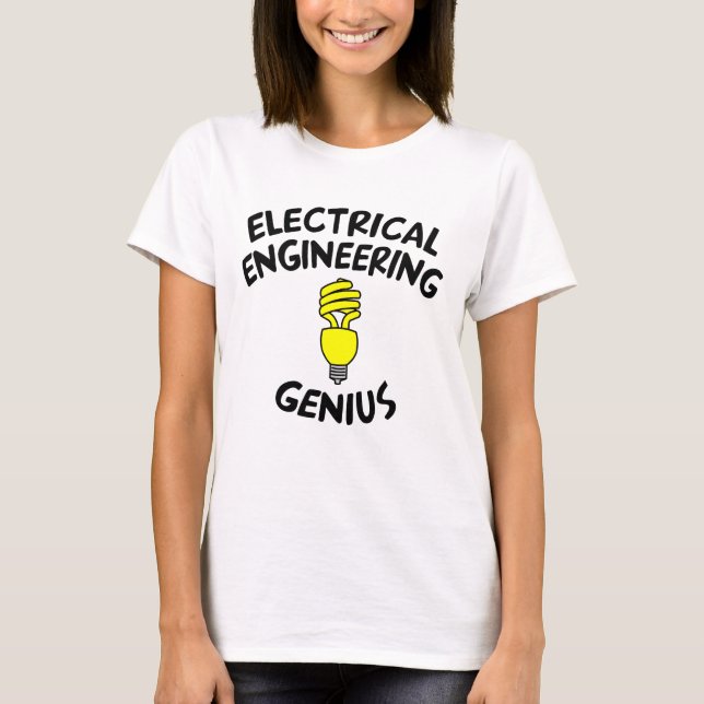 Electrical Engineering Genius T-Shirt (Front)