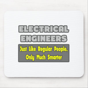 Electrical Engineers...Smarter Mouse Pad
