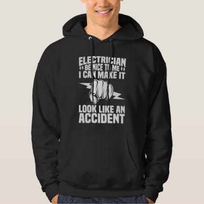 Electrician Be Nice To Me  Electrical Engineer Lin Hoodie