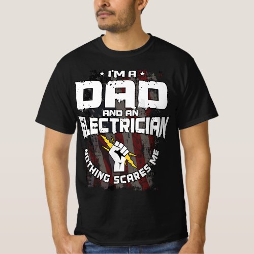 Electrician Dad On Back Of Clothing T_Shirt