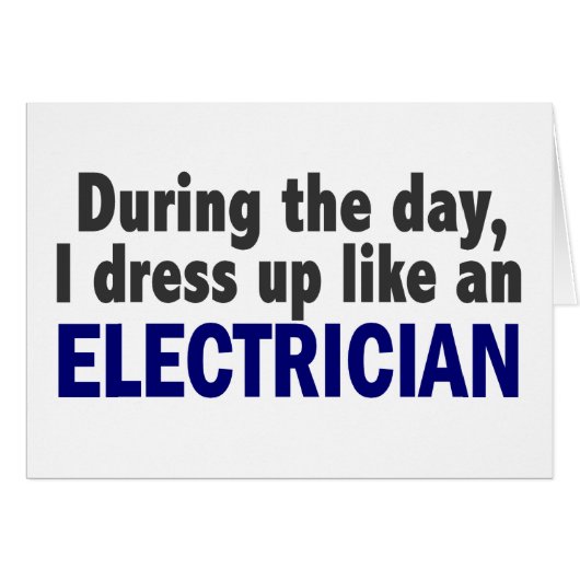 Electrician During The Day Cards (Front Horizontal)