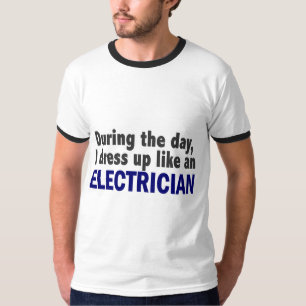 Electrician During The Day T-Shirt