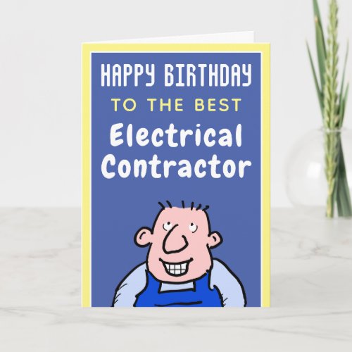 Electrician Electrical Contractor _ Birthday Card