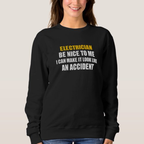 Electricianelectrical Worker Outfit Engineer Sweatshirt