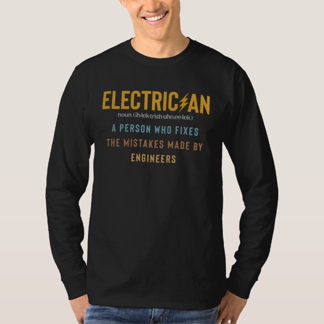 Electrician   Electrician Definition T-Shirt (Front)