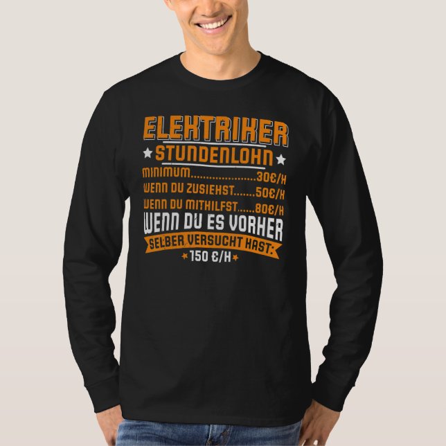 Electrician Electricity electrician Lighting techn T-Shirt (Front)