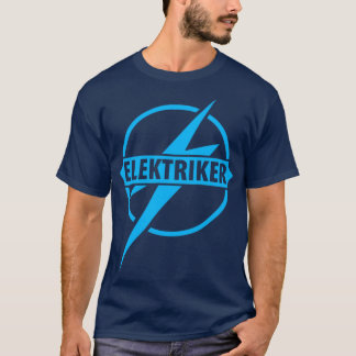 Electrician Electronics technician Electrical engi T-Shirt