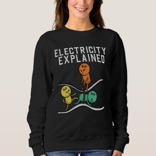 Electrician For Men Women Electricity Engineer Ner Sweatshirt