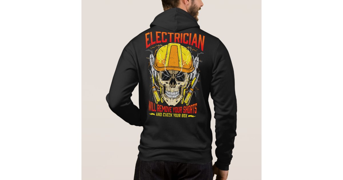 Electrician Funny Quotes Electricians Humor Hoodie ...