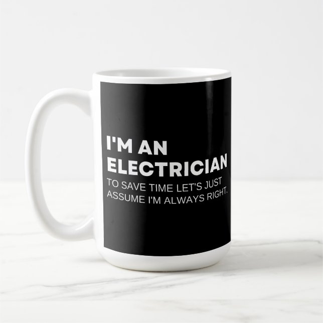 Electrician Funny Saying Coffee Mug (Left)