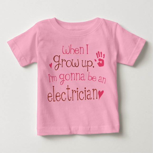 Electrician (Future) Infant Baby T-Shirt (Front)