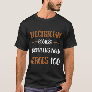 Electrician Gift Electrical Technician Journeymen T-Shirt