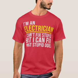Electrician Gift Electrician Gifts for Electrician T-Shirt