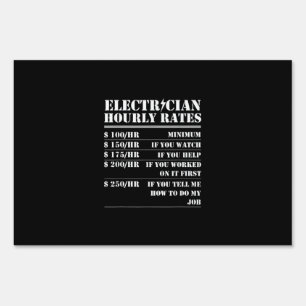Electrician Hourly Rate Funny Electrical Mechanic Sign